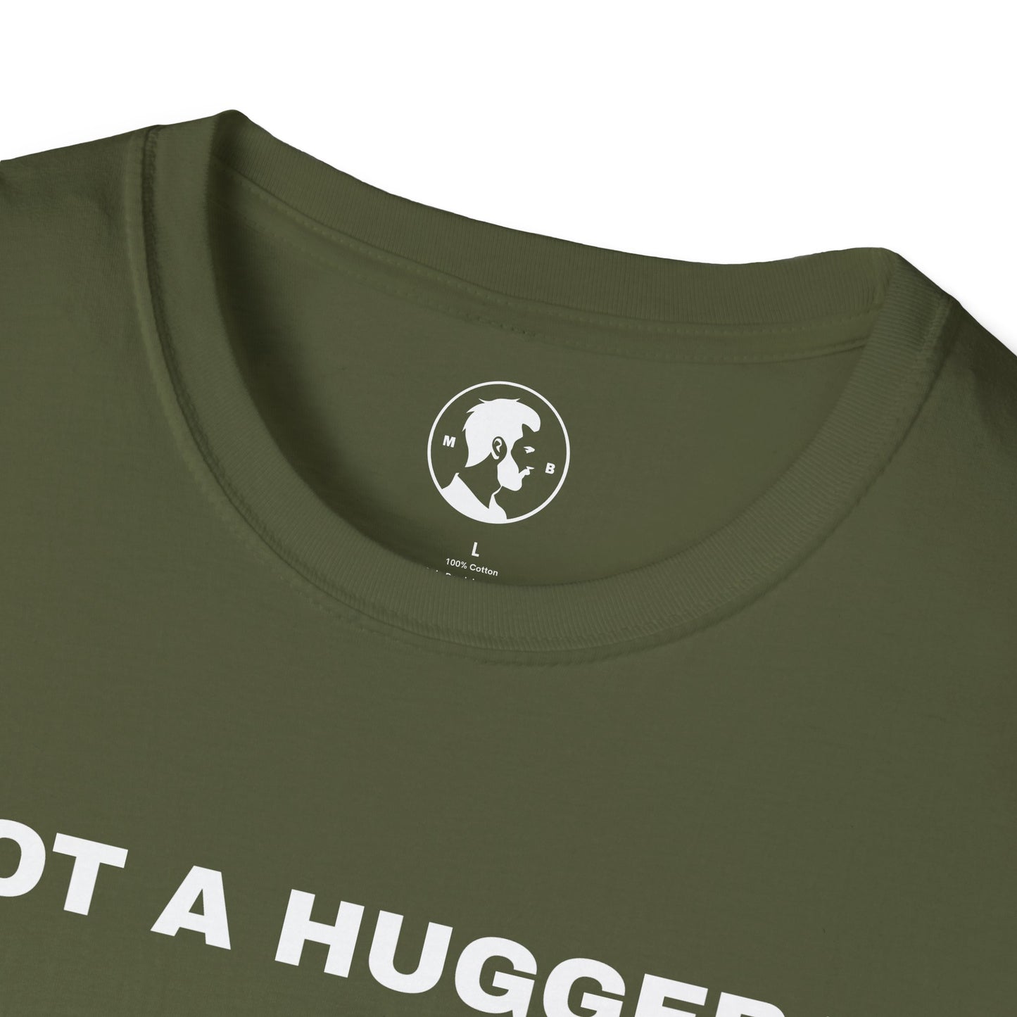 The image shows a T-shirt with a graphic of a cactus and the phrase "NOT A HUGGER" repeated around it in a circular formation