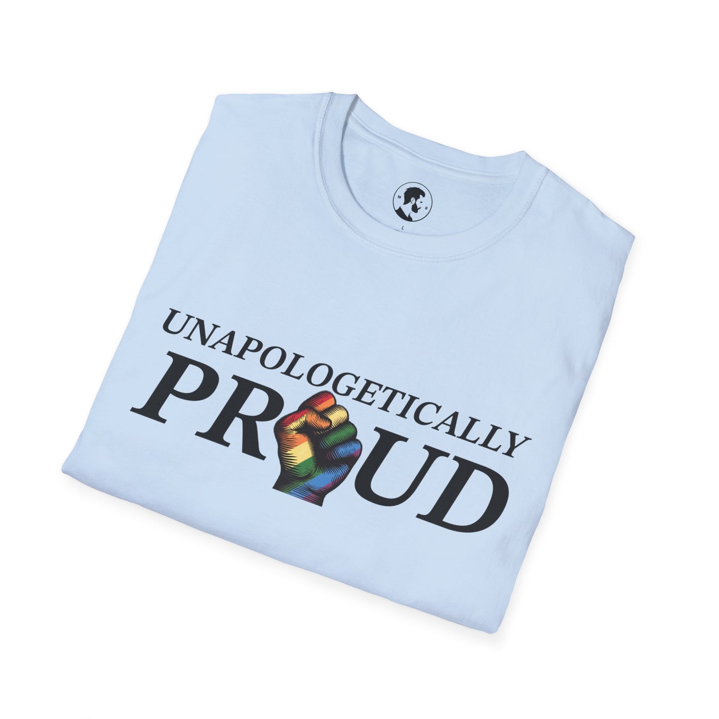 Unapologetically Proud Tee